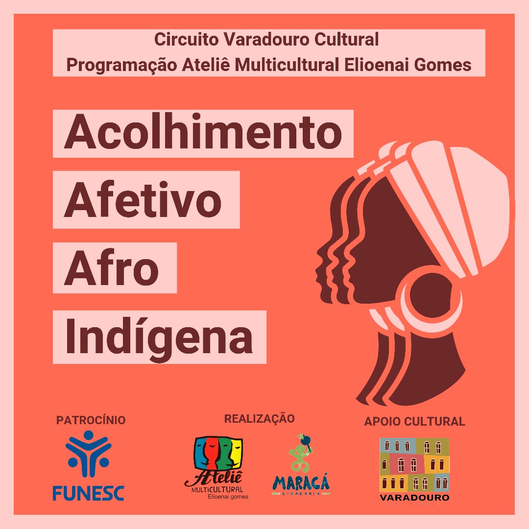 acolhimento afetivo afro indígena